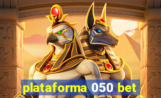 plataforma 050 bet